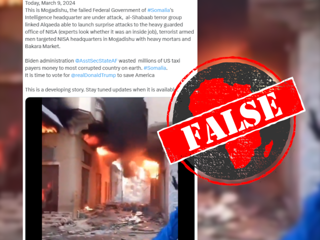 No evidence for widespread claims that Somalia's intelligence headquarters was attacked by terrorists on 9 March ’24