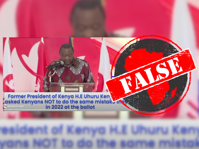 Ignore manipulated video of former Kenyan president Kenyatta calling 2022 election of president Ruto a ‘mistake’