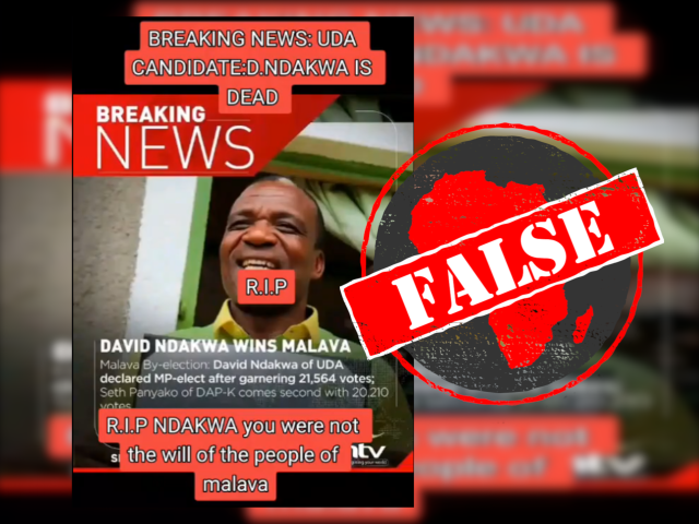 Ignore claims that newly elected Kenyan MP David Ndakwa is dead