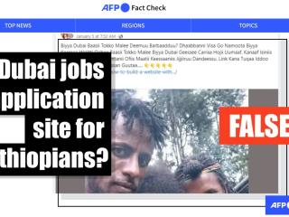 Clickbait post lures Ethiopians with non-existent Dubai jobs